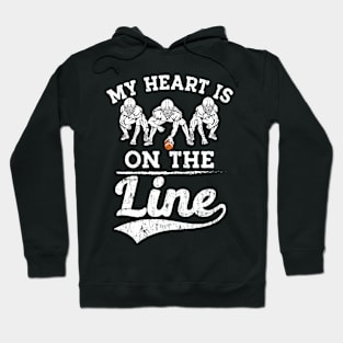 My Heart Is On The Line Offensive Lineman Retro football Hoodie